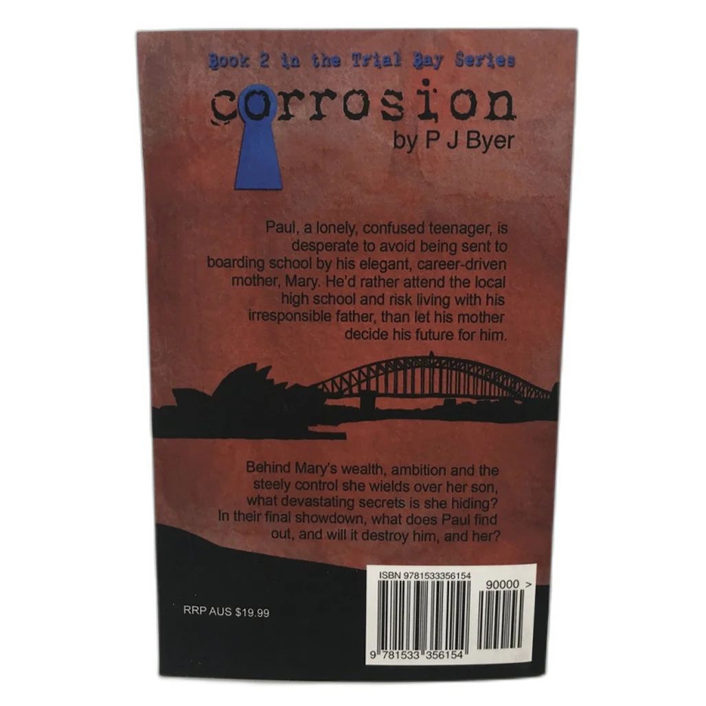 Corrosion Book 2 in the Trial Bay Series by P J Byer NEW - Image 2