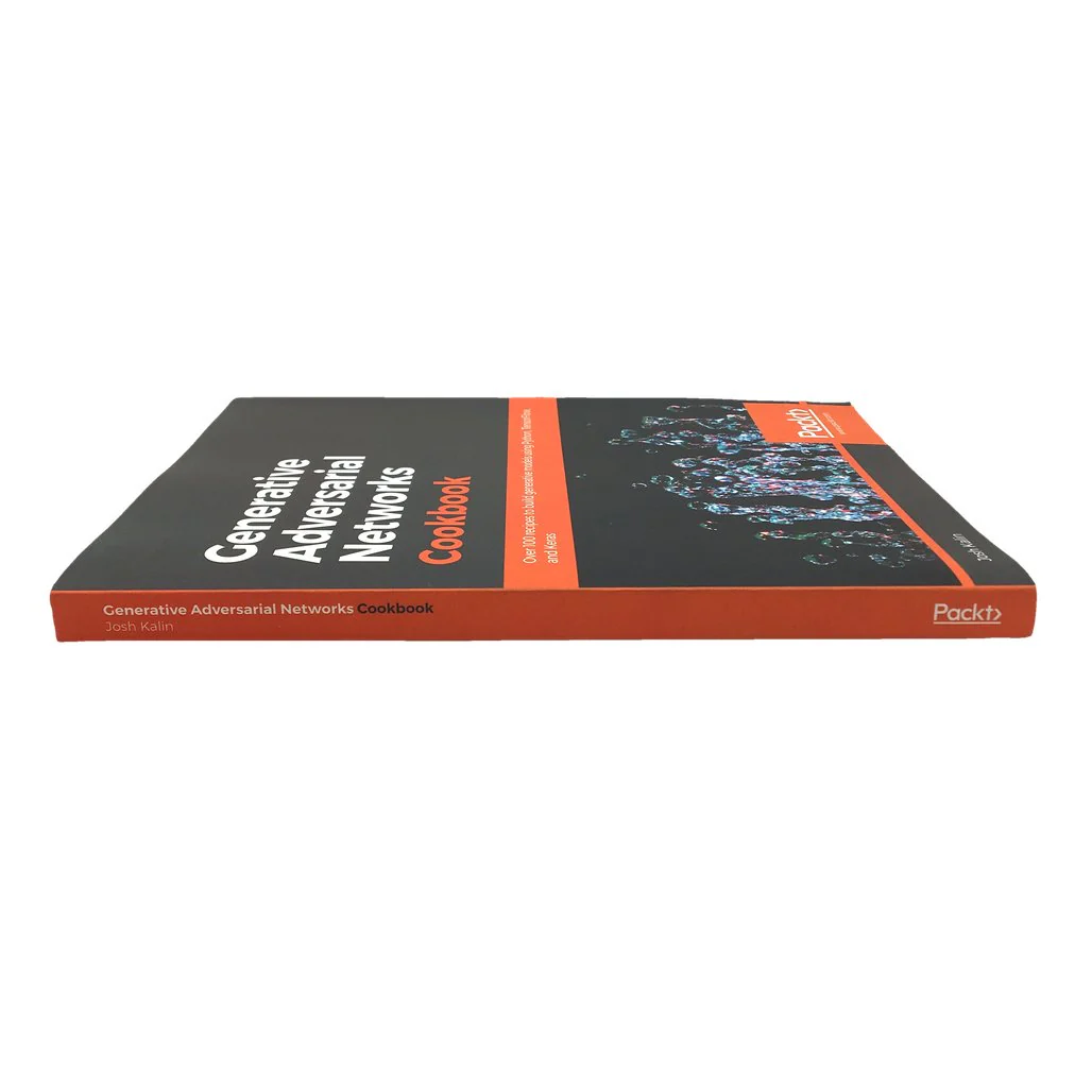 Generative Adversarial Networks Cookbook by Josh Kalin NEW - Image 5