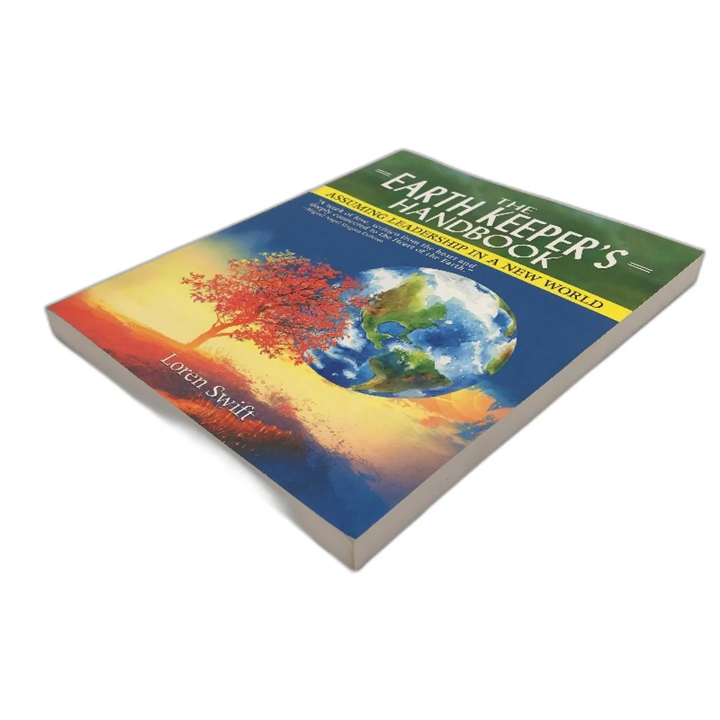The Earth Keepers Handbook Leadership Self Help Book by Loren Swift NEW - Image 4