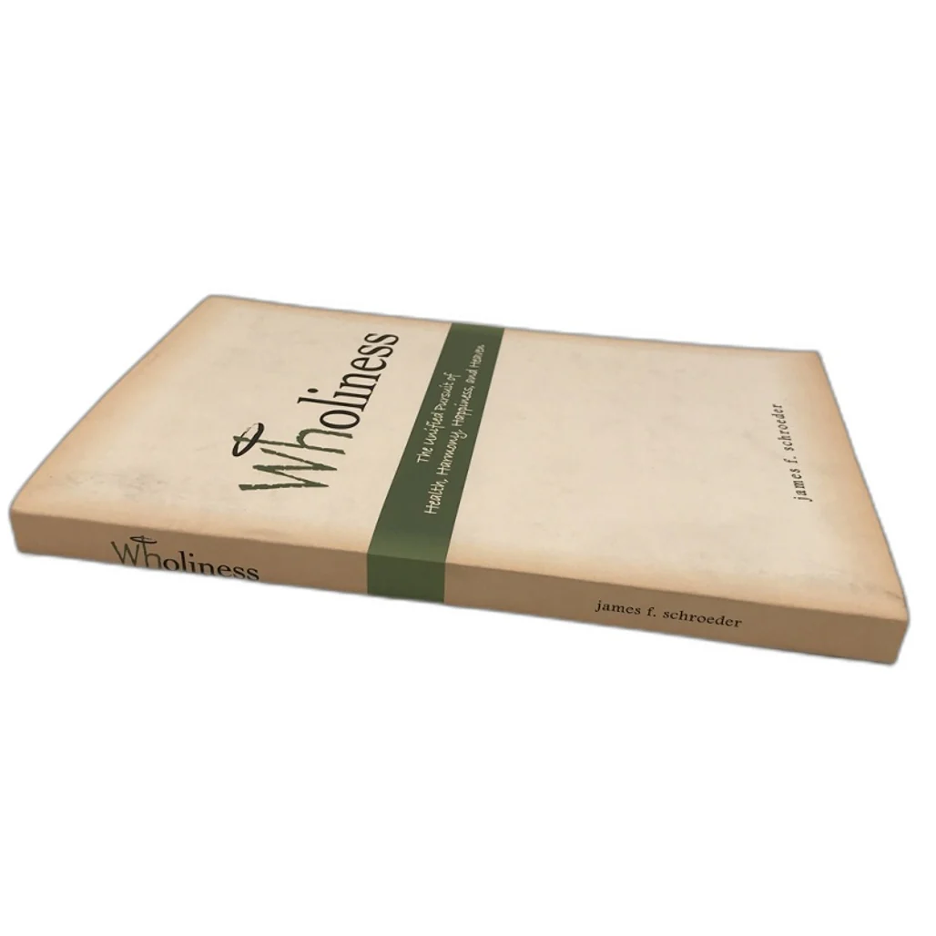 Wholiness by James F. Schroder Book Paperback NEW - Image 3
